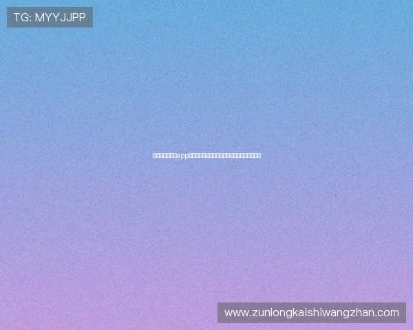 尊龙官网手机版app下载让您随时随地畅享精彩游戏体验的最佳选择 尊龙官网手机版app下载让您随时随地畅享精彩游戏体验的最佳选择